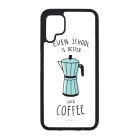 Even school is better with coffee kave kotyogo Anti social too cool for school Huawei tok