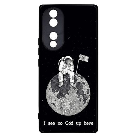 I see no God up here - űrhajós space Honor 70 tok