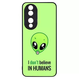 I dont believe in Humans ufo földönkívüli Honor 90 tok