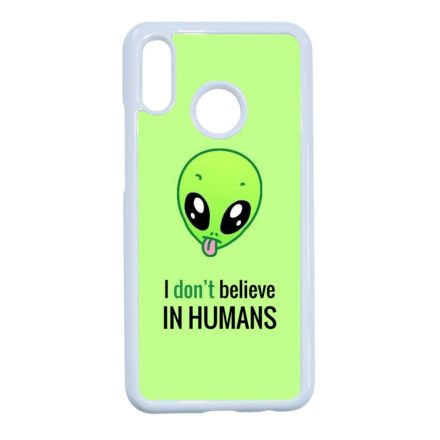 I don't believe in Humans ufo földönkívüli Huawei P20 Lite fehér tok