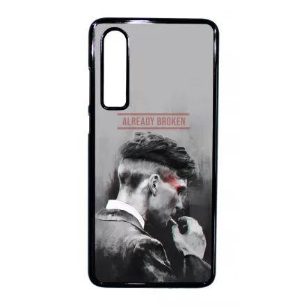 Already Broken - thomas shelby peaky blinders Huawei P30 tok