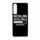 Installing social skills Antisocial Huawei P30 tok