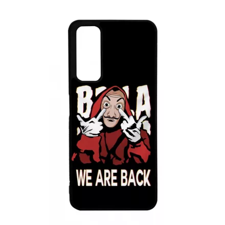 We are back - A Nagy Pénzrablás - la casa de papel Huawei P Smart 2021 tok