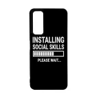 Installing social skills Antisocial Antiszocialis Meno Trendi Huawei P Smart (2021) tok