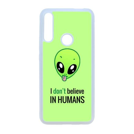 I don't believe in Humans ufo földönkívüli Huawei P Smart Z átlátszó tok