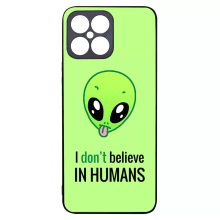 I dont believe in Humans ufo földönkívüli Honor X8 tok