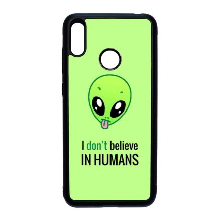 I don't believe in Humans ufo földönkívüli Huawei Y7 2019 átlátszó tok