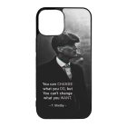 Tommy Shelby Change idezet peaky blinders iPhone 13 Mini tok