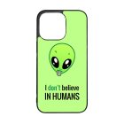 I dont believe in Humans ufo földönkívüli iPhone 13 Pro Magsafe tok