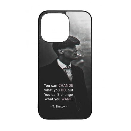 Tommy Shelby Change idezet peaky blinders iPhone 13 Pro tok