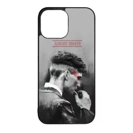 Already Broken - thomas shelby peaky blinders iPhone 13 Pro Max tok