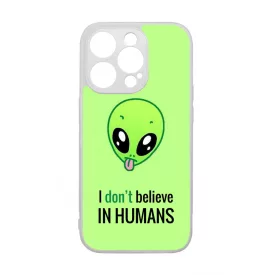 I dont believe in Humans ufo földönkívüli iPhone 14 Pro tok