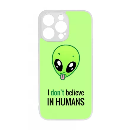 I dont believe in Humans ufo földönkívüli iPhone 14 Pro Max Magsafe tok