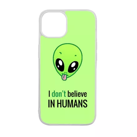 I dont believe in Humans ufo földönkívüli iPhone 15 Pro Magsafe tok