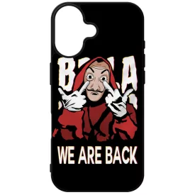 We are back - A Nagy Pénzrablás - la casa de papel iPhone 16 tok