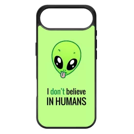 I dont believe in Humans ufo földönkívüli iPhone 17 Air tok