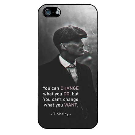 Tommy Shelby Change idezet peaky blinders iPhone 5/5s/Se (2016) tok