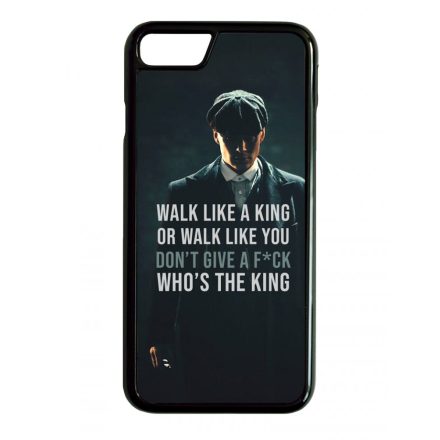 Tommy Shelby King idezet peaky blinders iPhone 6/6s tok