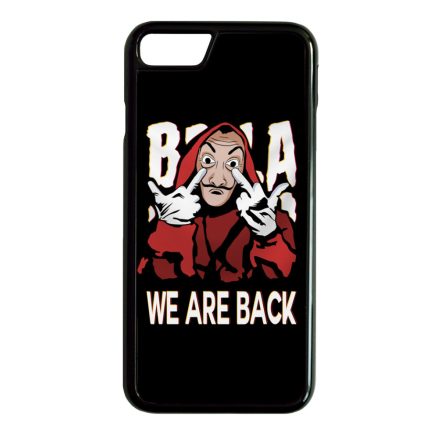We are back - A Nagy Pénzrablás - la casa de papel iPhone 7 Plus / 8 Plus tok