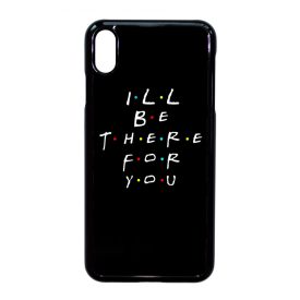 Ill be there for you Best Friends forever legjobb baratnos iPhone Xs Max tok