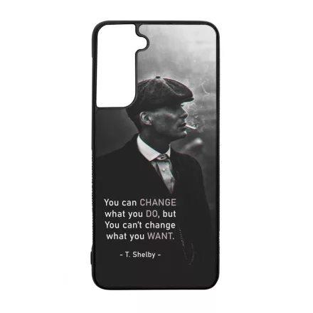 Tommy Shelby Change idezet peaky blinders Samsung Galaxy tok