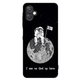 I see no God up here - űrhajós space Samsung Galaxy A06 tok