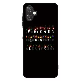 Friends dont lie - stranger things Samsung Galaxy A06 tok