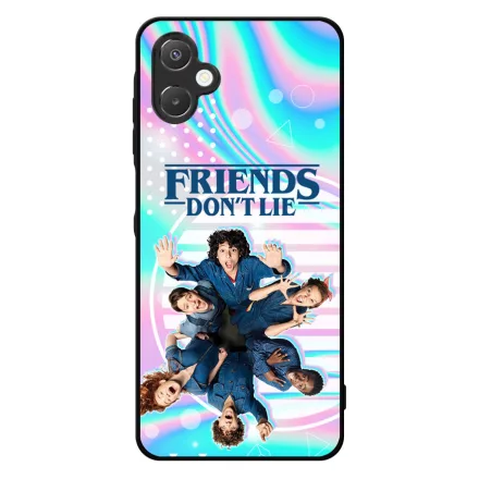 Friends dont lie - KIDS - Stranger Things Samsung Galaxy A06 tok