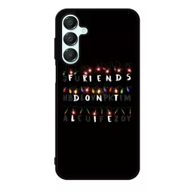 Friends dont lie - stranger things Samsung Galaxy A16 4G/5G tok