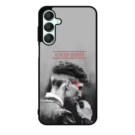 Already Broken - thomas shelby peaky blinders Samsung Galaxy A16 4G/5G tok