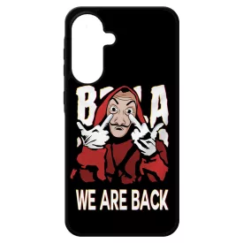 We are back - A Nagy Pénzrablás - la casa de papel Samsung Galaxy A17 tok