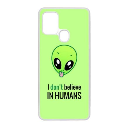 I don't believe in Humans ufo földönkívüli Samsung Galaxy A21s átlátszó tok