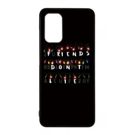 Friends dont lie - stranger things Samsung Galaxy A32 4G tok