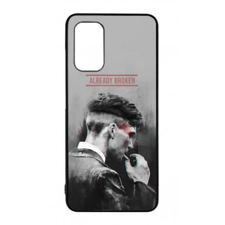 Already Broken - thomas shelby peaky blinders Samsung Galaxy A32 4G tok