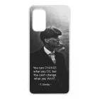 Tommy Shelby Change idezet peaky blinders Samsung Galaxy A32 4G tok