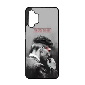 Already Broken - thomas shelby peaky blinders Samsung Galaxy A32 5G tok