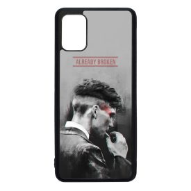 Already Broken - thomas shelby peaky blinders Samsung Galaxy A51 tok