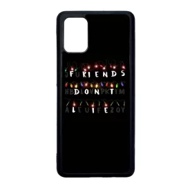 Friends dont lie - stranger things Samsung Galaxy A71 fekete tok