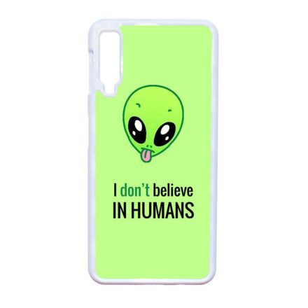 I don't believe in Humans ufo földönkívüli Samsung Galaxy A7 (2018) fehér tok