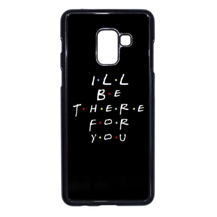 Ill be there for you Best Friends forever legjobb baratnos Samsung Galaxy A8 (2018) tok