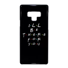 Ill be there for you Best Friends forever legjobb baratnos Samsung Galaxy Note 9 tok