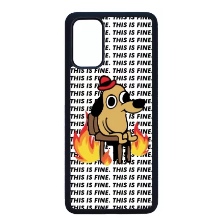 This is fine DOG kutyas meme Samsung Galaxy S20 Plus tok