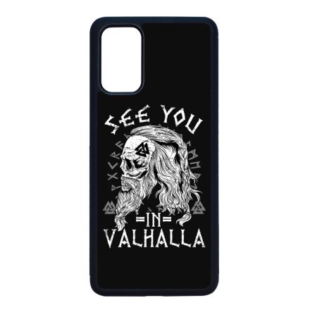 See you in Valhalla - Vikings Samsung Galaxy S20 Plus tok