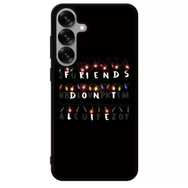 Friends dont lie - stranger things Samsung Galaxy S25 Plus tok