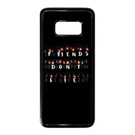 Friends dont lie - stranger things Samsung Galaxy S8 fekete tok