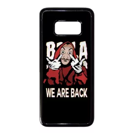 We are back - A Nagy Pénzrablás - la casa de papel Samsung Galaxy S8 tok