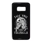 See you in Valhalla - Vikings Samsung Galaxy S8 tok