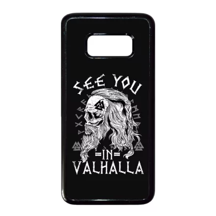 See you in Valhalla - Vikings Samsung Galaxy S8 tok