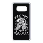 See you in Valhalla - Vikings Samsung Galaxy S8 tok