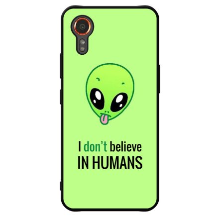 I dont believe in Humans ufo földönkívüli Samsung Galaxy Xcover 7 tok